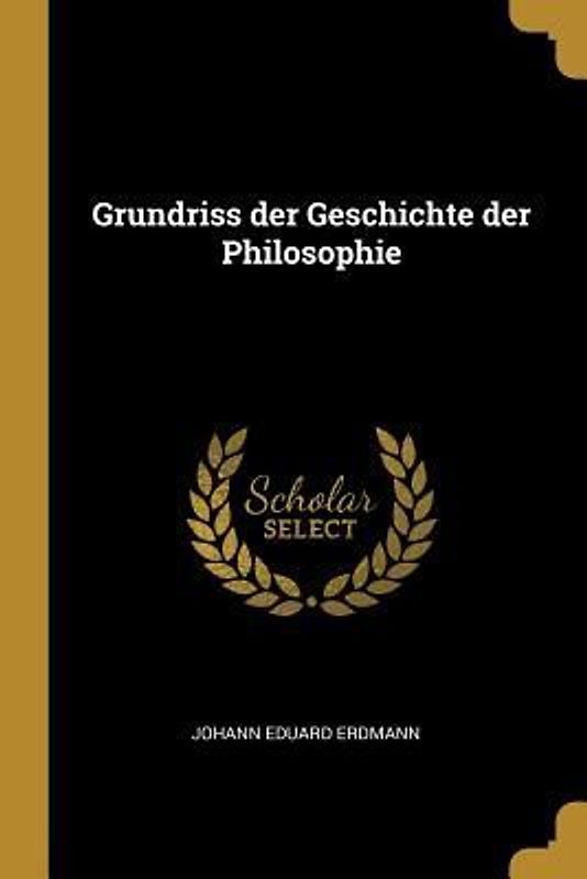 Grundriss Der Geschichte Der Philosophie
