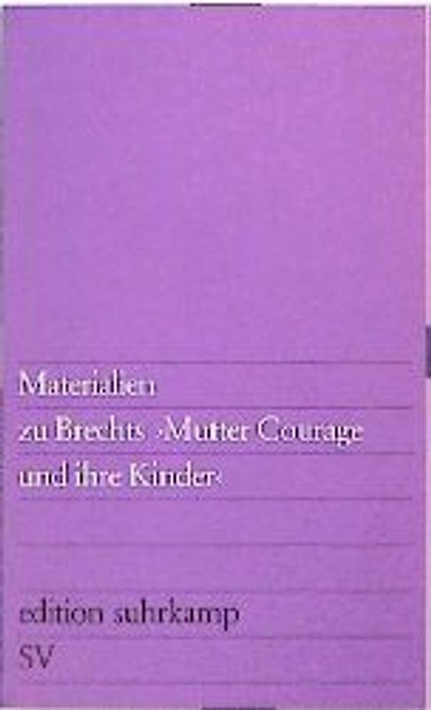 Materialien zu Brechts »Mutter Courage und ihre Kinder«