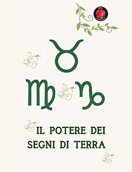 Il Potere dei Segni di Terra