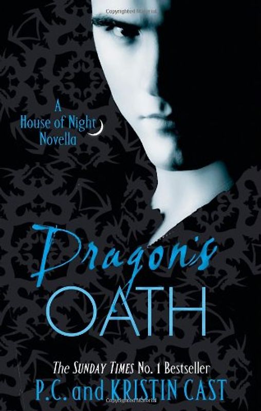 House of Night Stories 01. Dragon's Oath (House of Night Novella) - P. C. Cast
