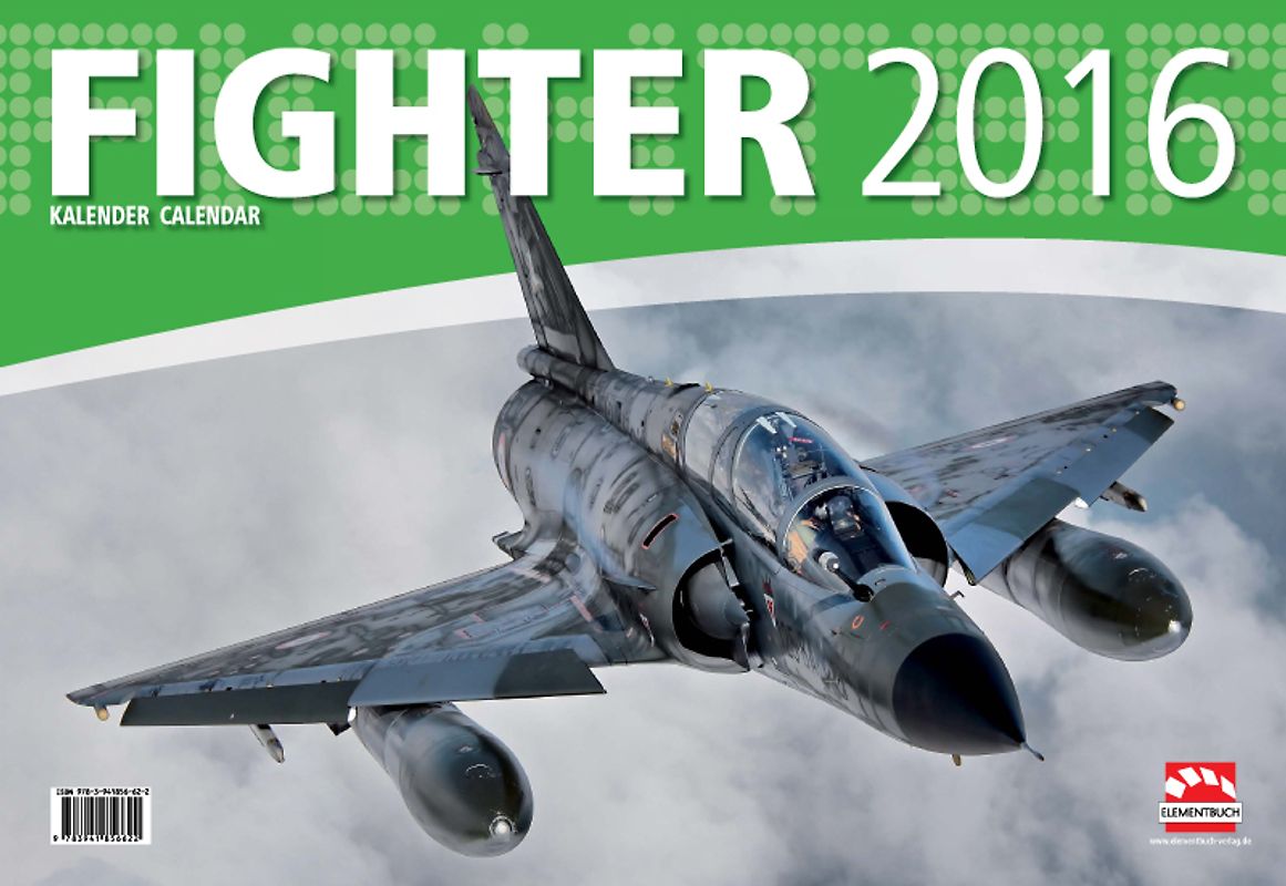 Fighter - Kampfflugzeuge Kalender 2016