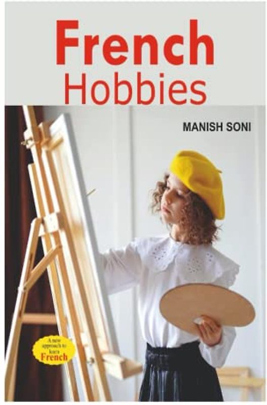 French Hobbies: French Hobbies in Hindi & English