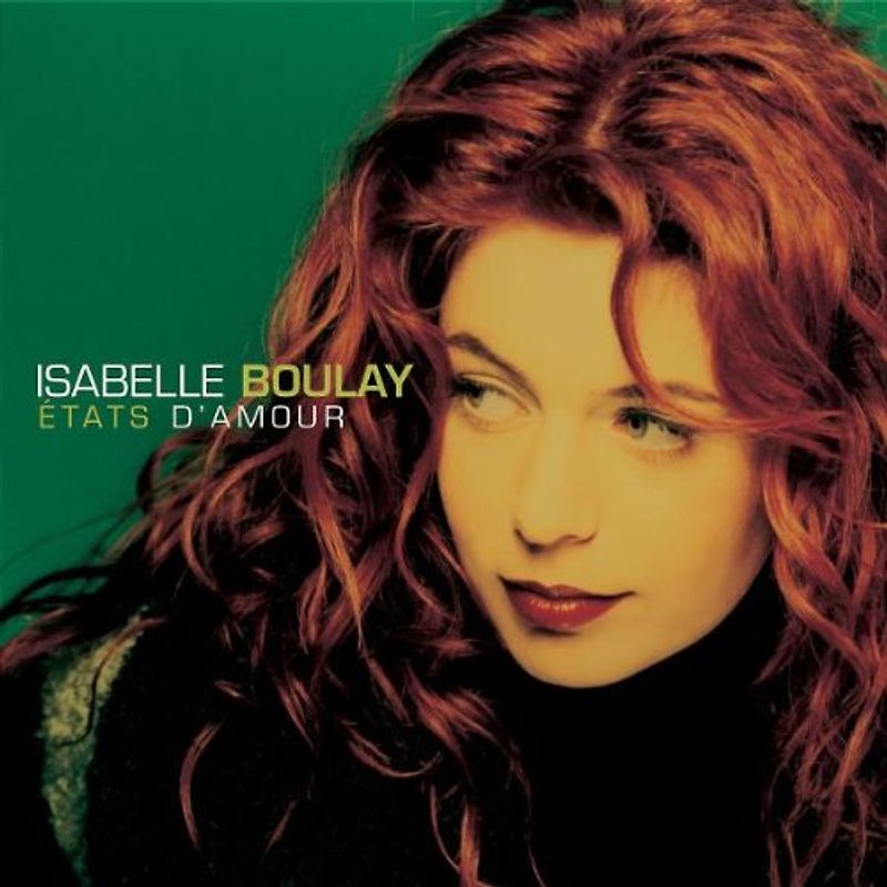 Isabelle Boulay - Etats d'Amour