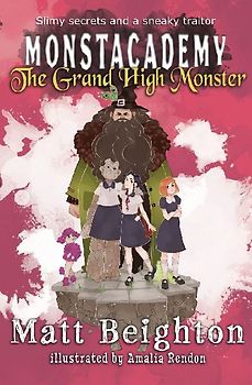 The Grand High Monster