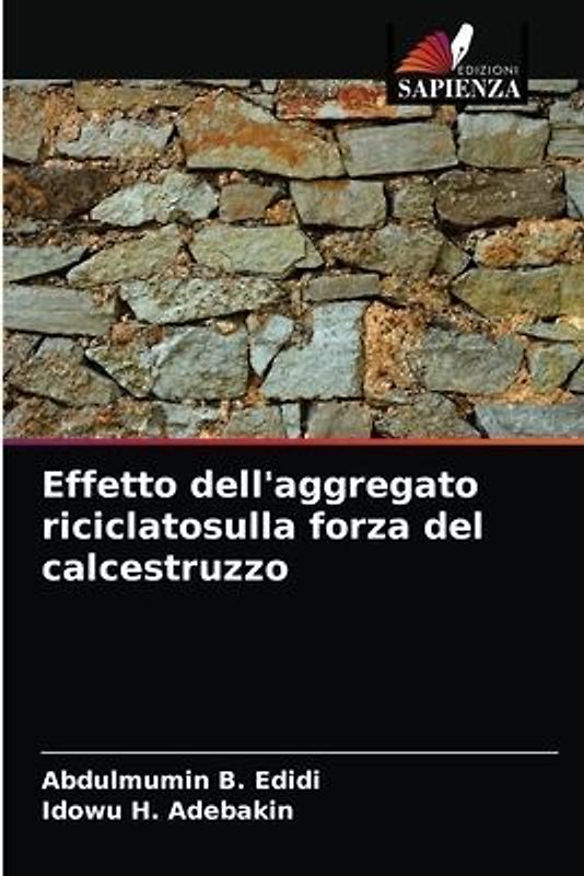 Effetto dell'aggregato riciclatosulla forza del calcestruzzo