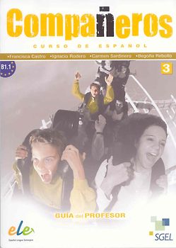 Companeros 3. Guia del Profesor / Compañeros 3. Guía del Profesor