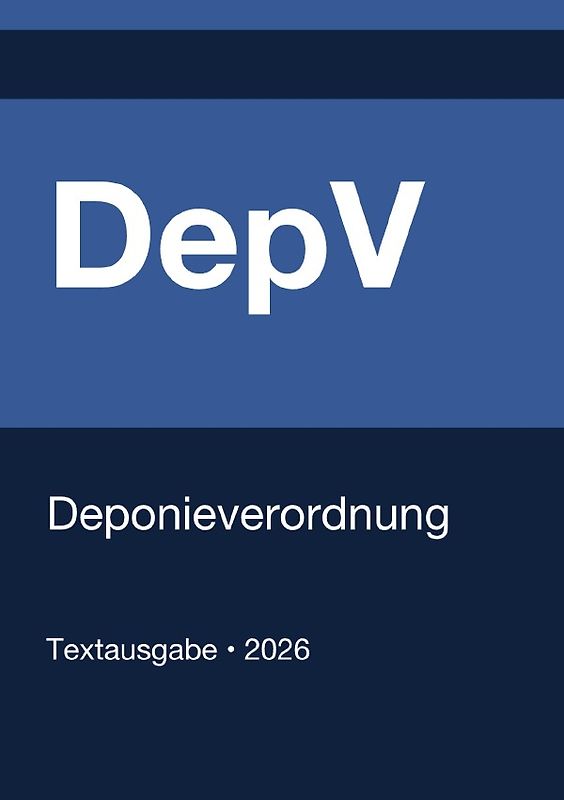 DepV - Deponieverordnung (Deutschland) 2026