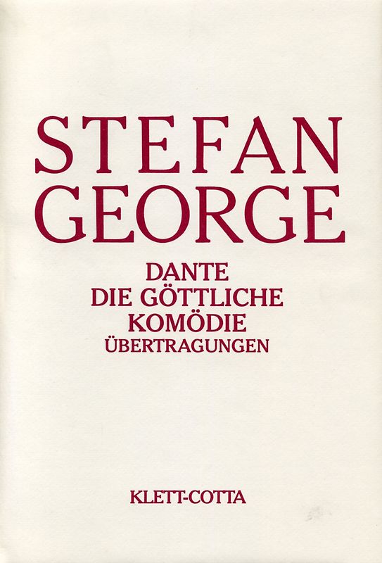 Sämtliche Werke in 18 Bänden, Band 10 - 11. Dante - Die göttliche Komödie (Sämtliche Werke in achtzehn Bänden, Bd.)