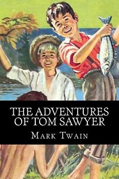 The Adventures of Tom Sawyer