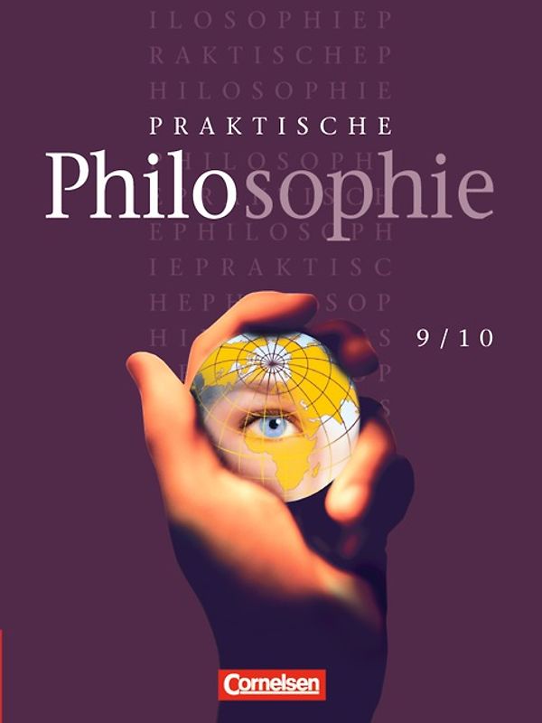 Praktische Philosophie / 9./10. Schuljahr - Schülerbuch