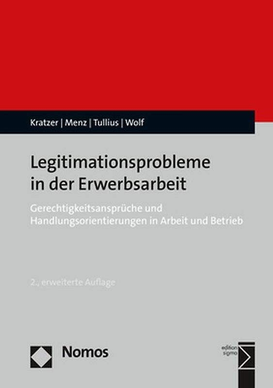 Legitimationsprobleme in der Erwerbsarbeit