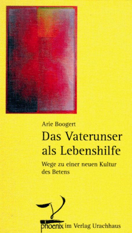 Das Vaterunser als Lebenshilfe