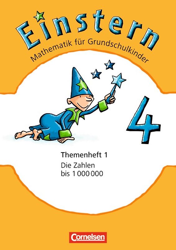Einstern - Ausgabe 2010 / Band 4 - Die Zahlen bis 1 000 000