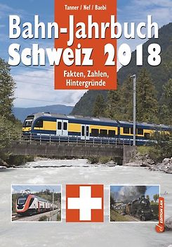 Bahn-Jahrbuch Schweiz 2018