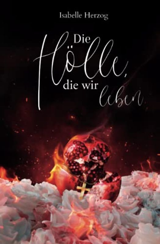 Die Hölle, die wir leben (Sünder-Reihe, Band 2)