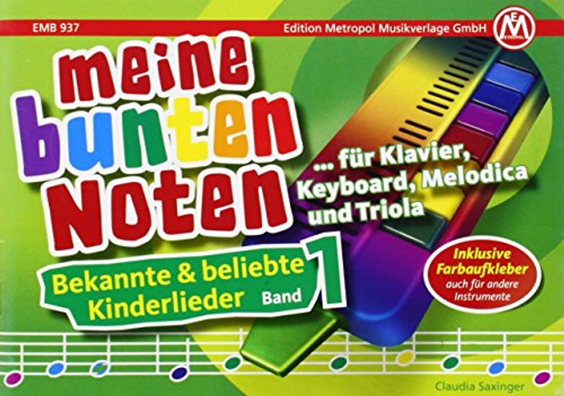 Meine bunten Noten Kinderlieder - Saxinger, Claudia