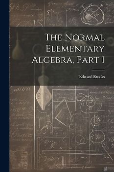 The Normal Elementary Algebra, Part 1
