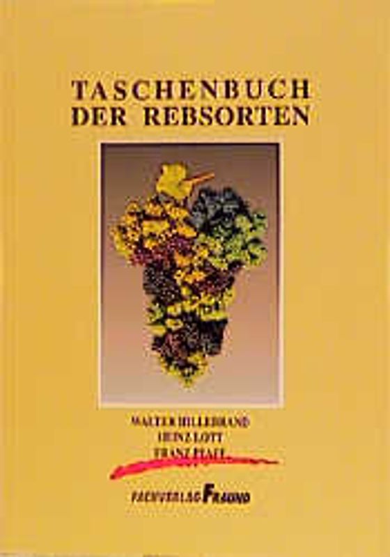 Taschenbuch der Rebsorten