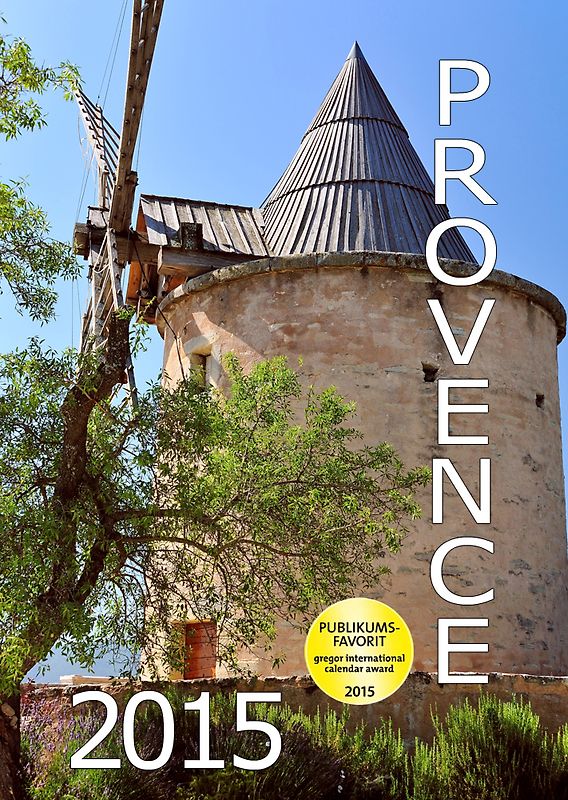 Provence  Kalender 2015 (DIN A3)