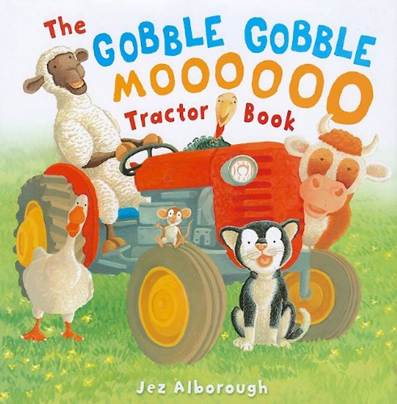 The Gobble Gobble Moooooo Tractor Book