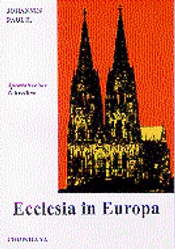 Ecclesia in Europa. Apostolisches Schreiben