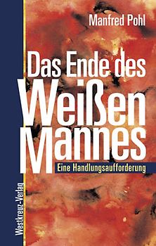 Das Ende des "Weißen Mannes"
