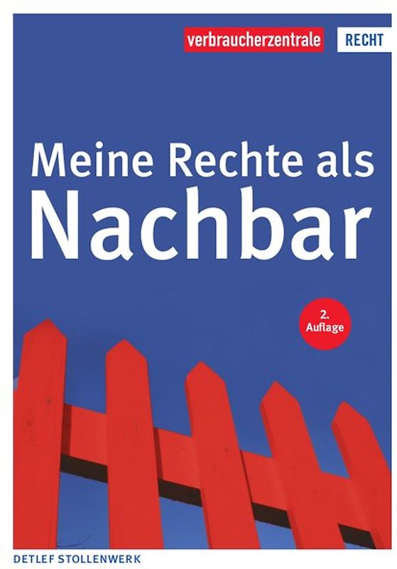 Meine Rechte als Nachbar