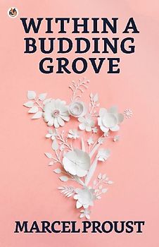 Within A Budding Grove