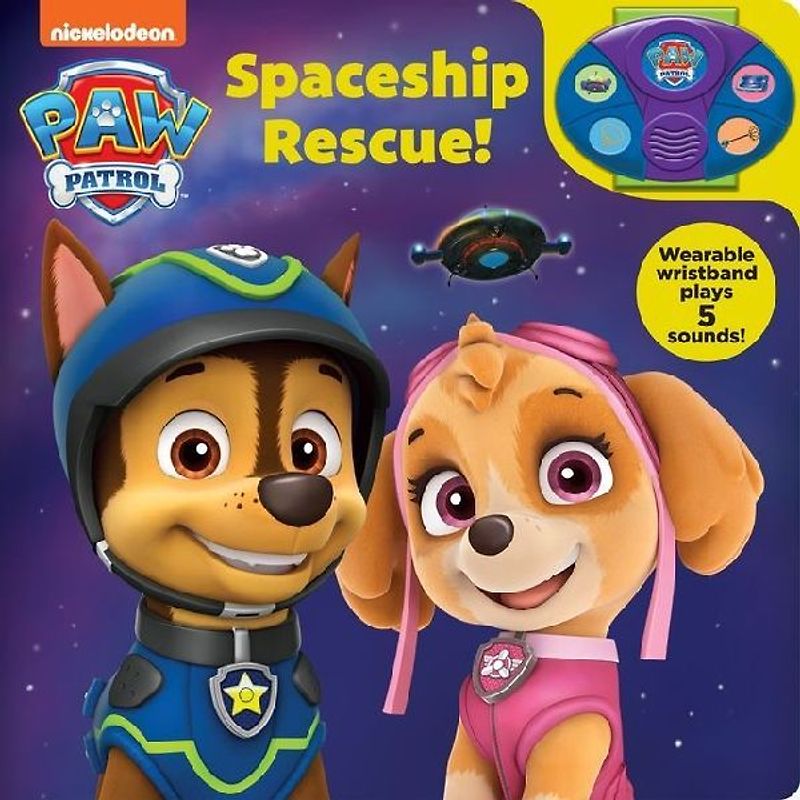 Nickelodeon Paw Patrol: Spaceship Rescue! Book and Wristband Sound Book