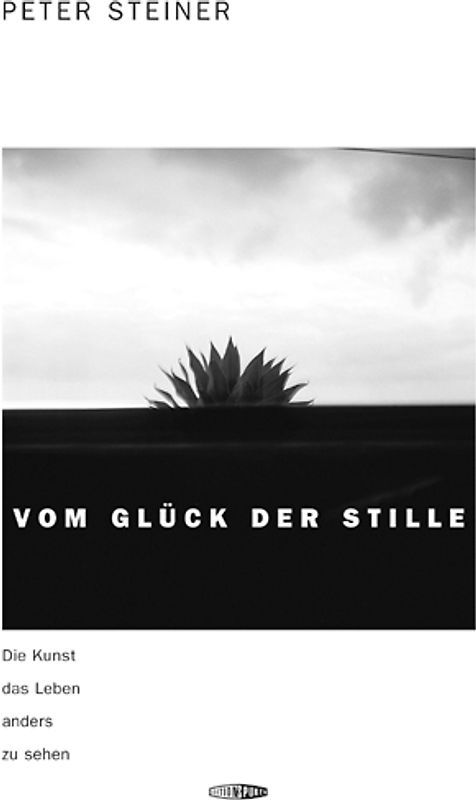 Vom Glück der Stille