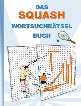 DAS SQUASH WORTSUCHRÄTSEL BUCH