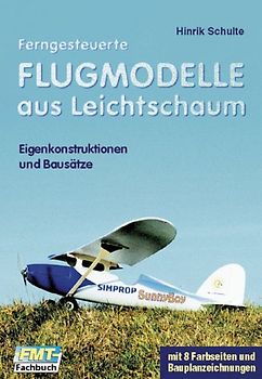 Ferngesteuerte Flugmodelle aus Leichtschaum