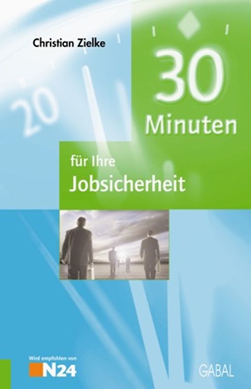 30 Minuten für Ihre Jobsicherheit