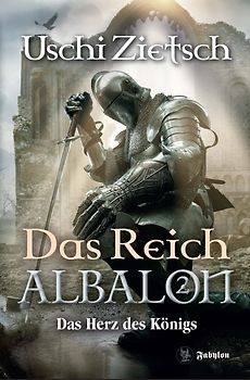 Das Reich Albalon 2: Das Herz des Königs