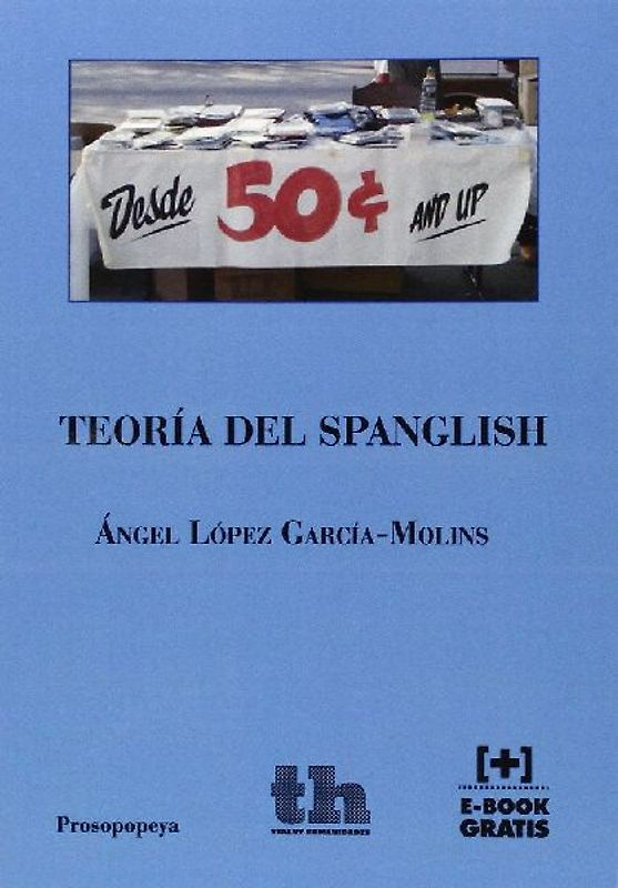 Teoría del Spanglish