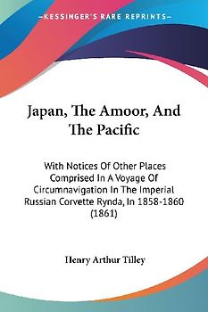 Japan, The Amoor, And The Pacific