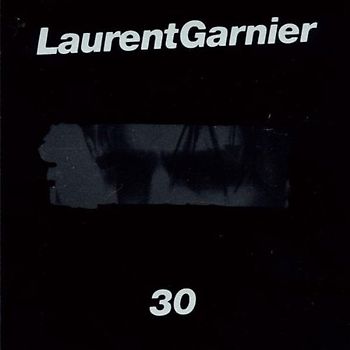 Laurent Garnier - 30