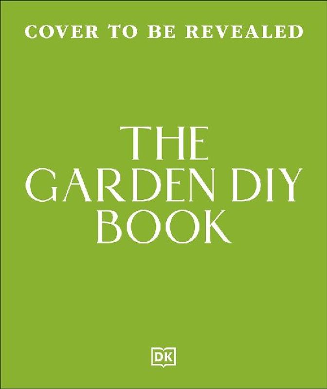 The Garden DIY Book