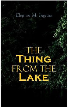 The Thing from the Lake