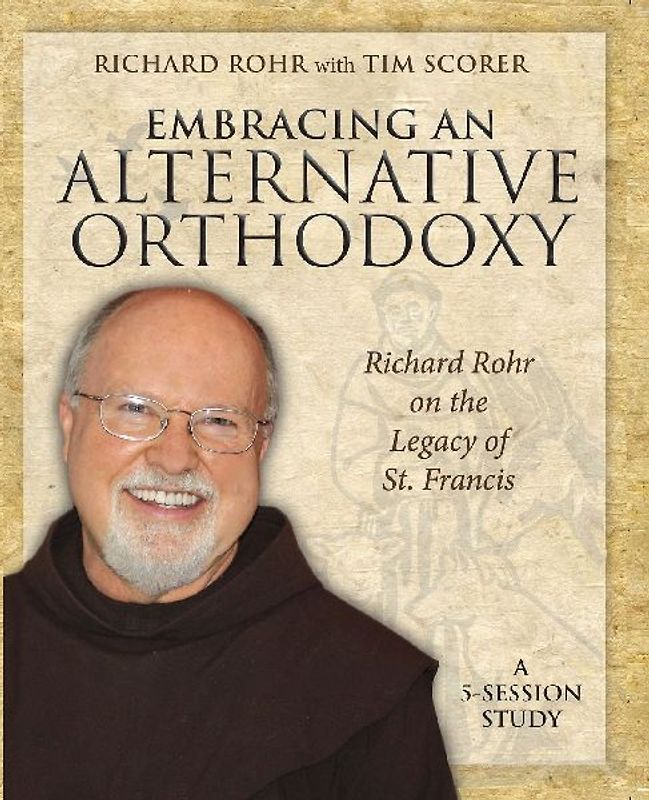 Embracing an Alternative Orthodoxy
