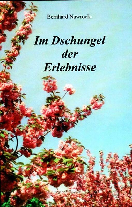 Im Dschungel der Erlebnisse