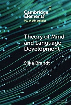 Theory of Mind and Language Development