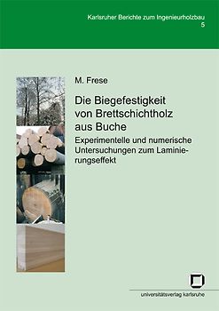 Die Biegefestigkeit von Brettschichtholz aus Buche