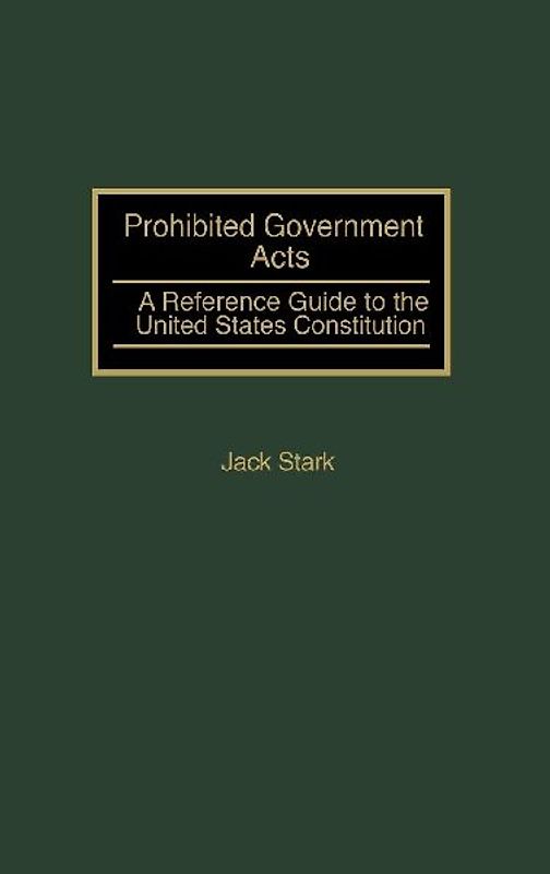 Prohibited Government Acts