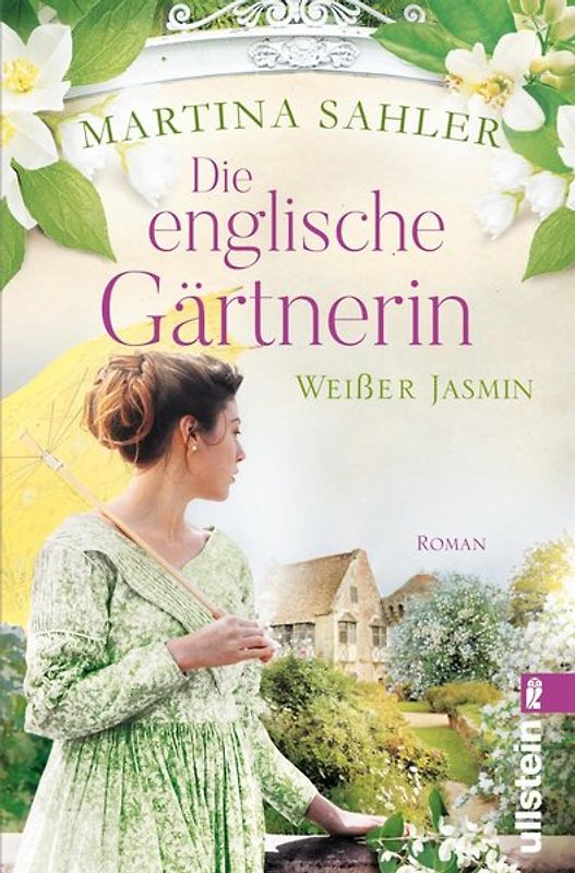 Die englische Gärtnerin - Weißer Jasmin (Die Gärtnerin von Kew Gardens 3)