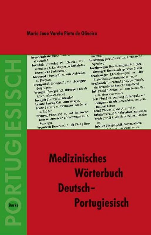 Medizinisches Wörterbuch Deutsch–Portugiesisch