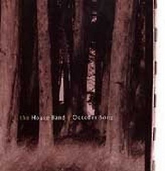 the House Band - OCTOBER SONG