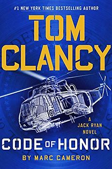 Tom Clancy Code of Honor (A Jack Ryan Novel, Band 19)