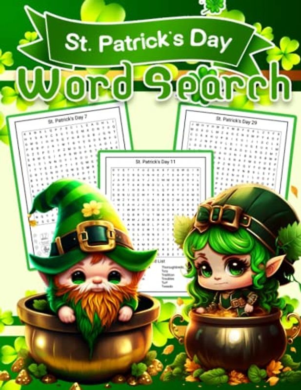 St Patricks Day Word Search Puzzles with Solutions: Perfect st patricks day gifts for Adults And Kids, st patricks day kids book to enjoy celebration St. Patrick’s Day and All Things Irish