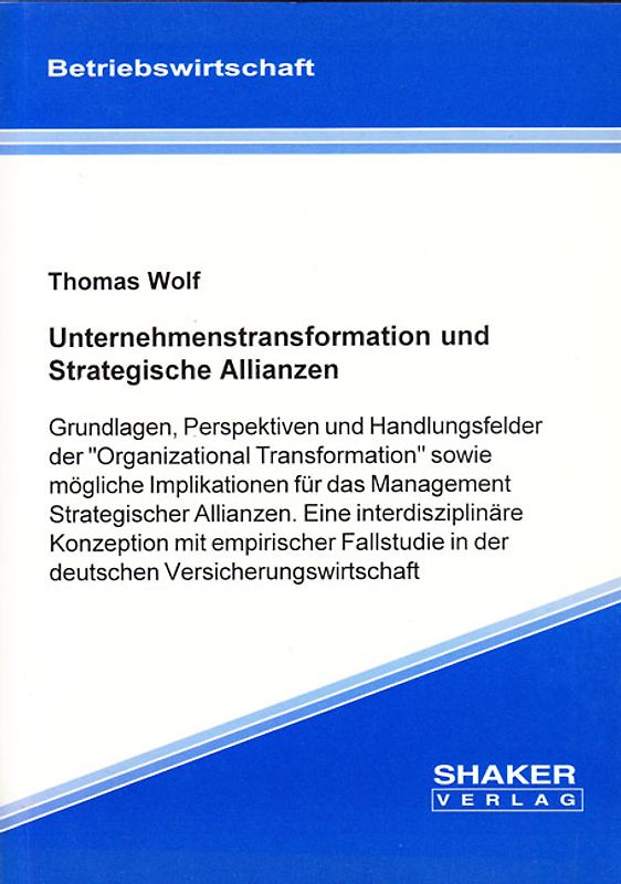 Unternehmenstransformation und Strategische Allianzen